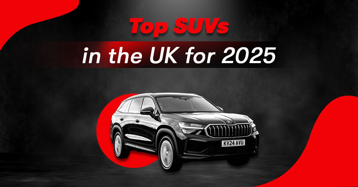 Best SUVs to Buy in UK 2025