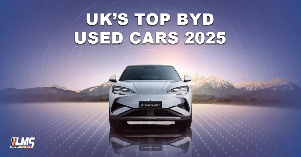 UK’s Top BYD Used Cars 2025